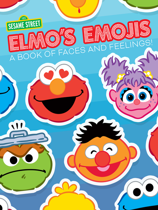 Title details for Elmo's Emojis by Sesame Workshop - Available